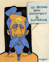 Color sketch of holy man saying to go beyond enjoyment and suffering